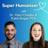 SuperHumanizer Podcast