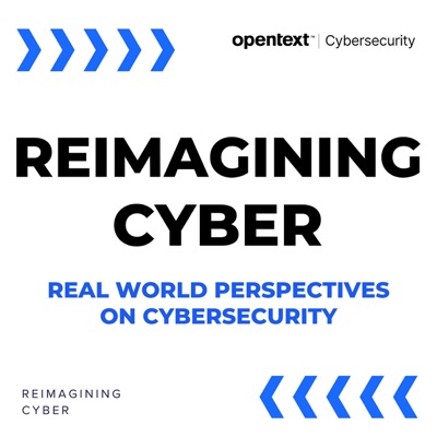 Reimagining Cyber - real world perspectives on cybersecurity Reimagining Cyber - real world perspectives on cybersecurity