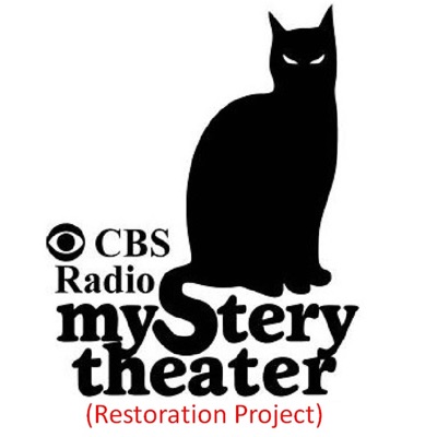 CBS Radio Mystery Theater (Restoration) CBS Radio Mystery Theater (Restoration)