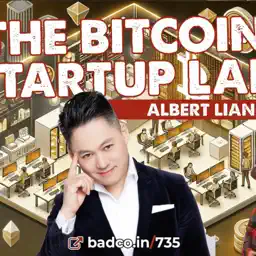 BCP 735 -  How to Get Your Bitcoin Business Idea Funded with Bitcoin Startup Lab