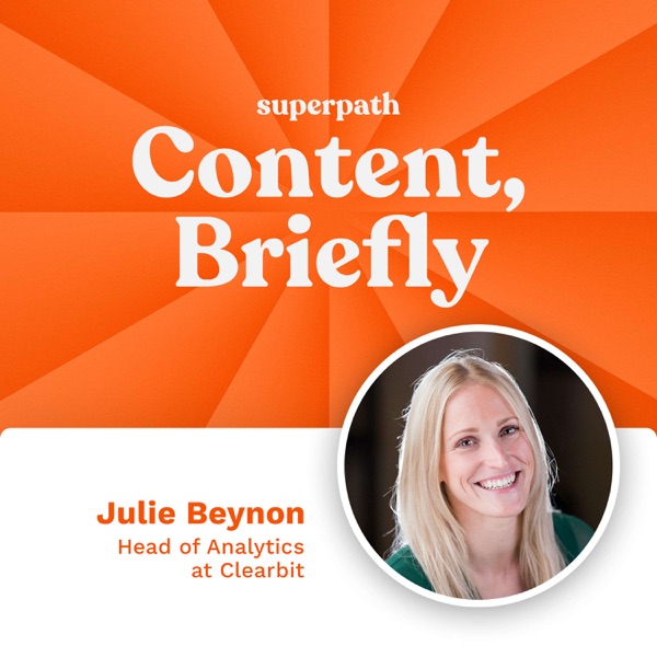 Clearbit: Analytics Expert Julie Beynon on Measuring Content photo