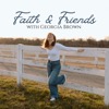 Faith & Friends with Georgia Williams