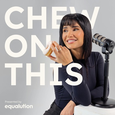 Chew On This:Equalution