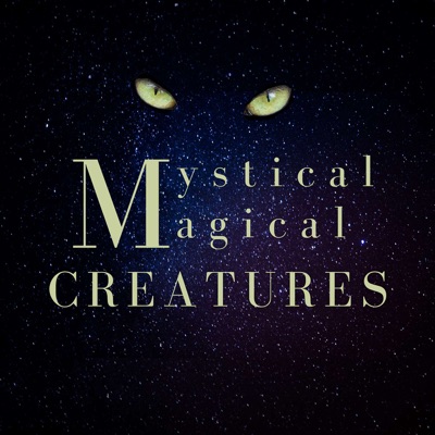 Mystical Magical Creatures