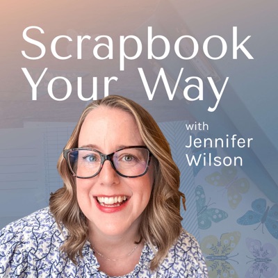 Scrapbook Your Way Scrapbook Your Way