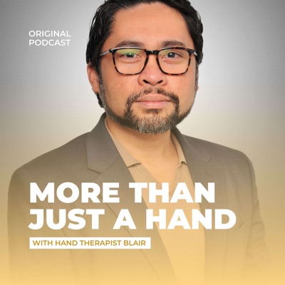 Episode 1: What is Hand Therapy?