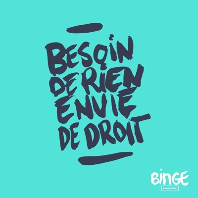Besoin de rien, envie de droit Besoin de rien, envie de droit