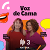 Voz de Cama - Antena3 - RTP