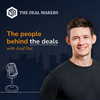 The Deal Makers - An Agora production podcast