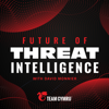 Future of Threat Intelligence - Team Cymru