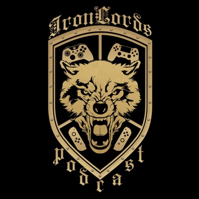 Iron Lords Podcast Iron Lords Podcast
