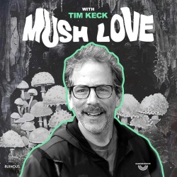 Mush Love with Tim Keck