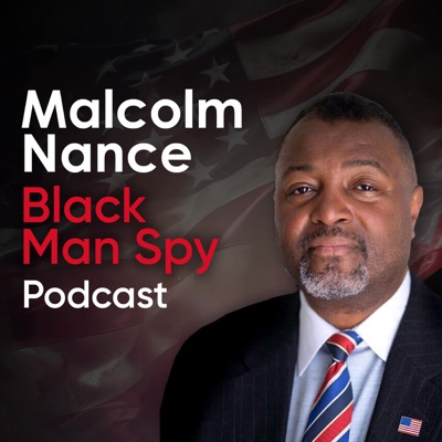 Black Man Spy with Malcolm Nance:Two Squared Media Productions