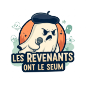 Les Revenants ont le Seum