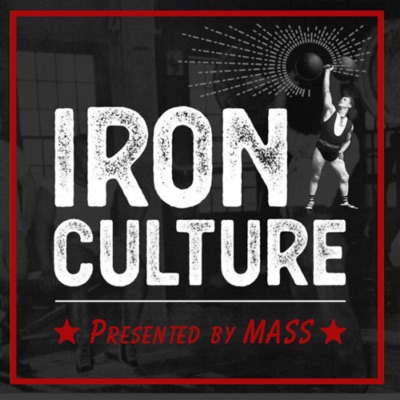 Iron Culture presented by MASS Iron Culture presented by MASS
