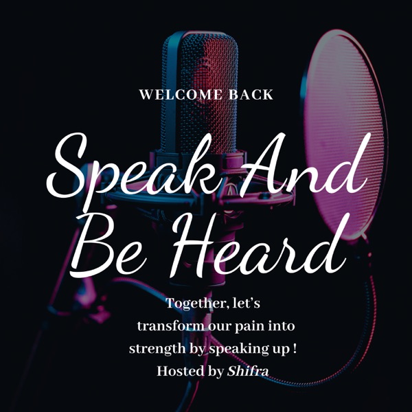 Speak And Be Heard 