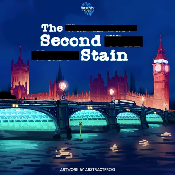 The Second Stain - Part One photo