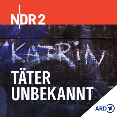 NDR 2 - Täter Unbekannt