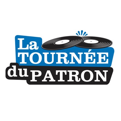 La Tournée du Patron La Tournée du Patron
