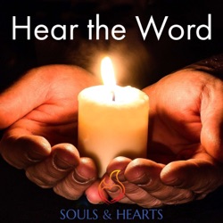 Hear the Word Episode 69 - Receptivity and Receiving God's Grace