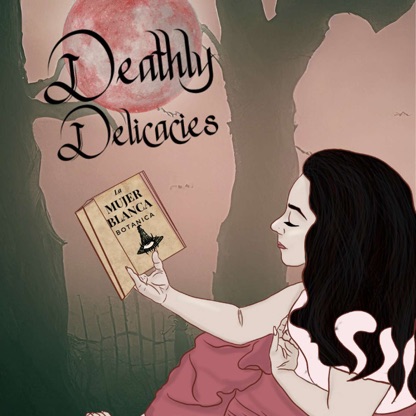 Deathly Delicacies