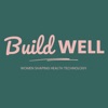 Build Well: Women Shaping Health Technology podcast cover