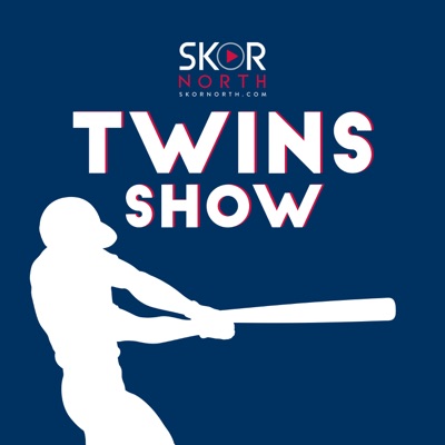 The SKOR North Twins Show -- a Minnesota Twins podcast:SKOR North | Hubbard Radio