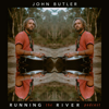 Running the River - John Butler