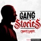 Gang Stories - Raconté par JoeyStarr