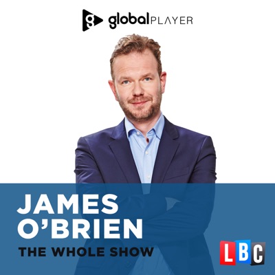 James O'Brien - The Whole Show James O'Brien - The Whole Show