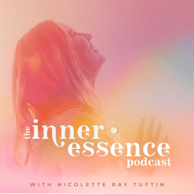 The Inner Essence Podcast