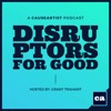 Disruptors for GOOD | Social Entrepreneurs and Social Enterprises