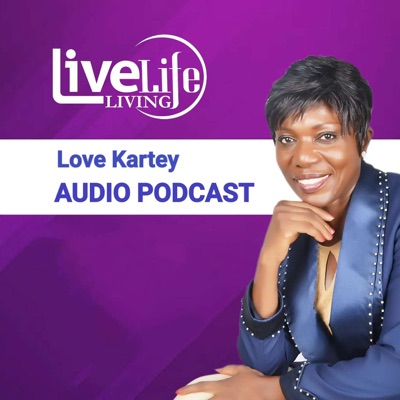 Love Kartey Audio Podcast