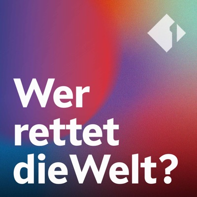 Wer rettet die Welt?:ORF