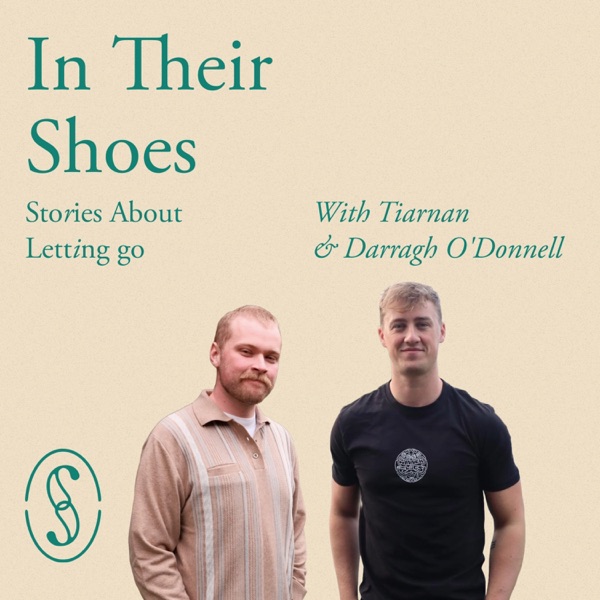 S2 Episode 1: In Tiarnán and Darragh O'Donnell's Shoes photo