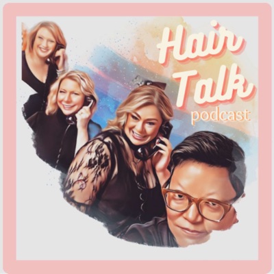 Hair Talk Podcast