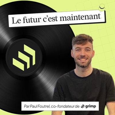 Le futur c'est maintenant Le futur c'est maintenant