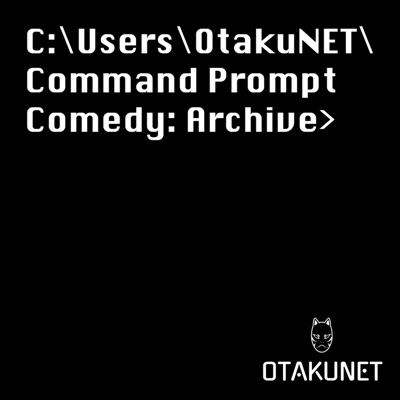 Command Prompt Comedy: Archive