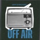 Off Air with Jeff and Rachael