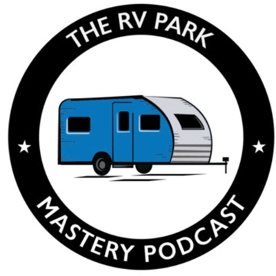The RV Park Mastery Podcast:Frank Rolfe