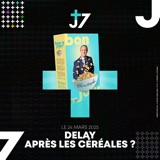 J+7 - 24/03/2025 - Delay après les céréales ?