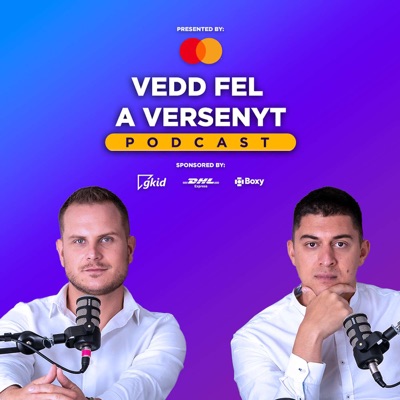 Vedd fel a versenyt! A No.1 e-kereskedelmi podcast magyar nyelven:Vedd fel a versenyt! // Trendsight Kft.