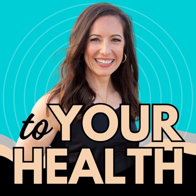 To Your Health To Your Health