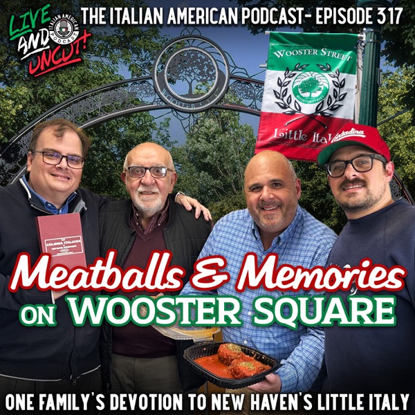 IAP 317: Meatballs & Memories on Wooster Square: One Family’s Devotion to New Haven’s Little Italy photo