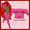 Period, Sis Podcast - Period Sis Production