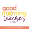 Good Morning Teacher