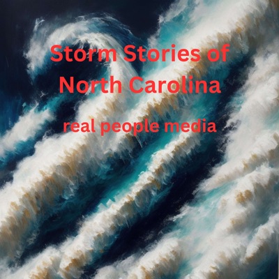 Storm Stories of North Carolina