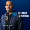 The Persistent Entrepreneur