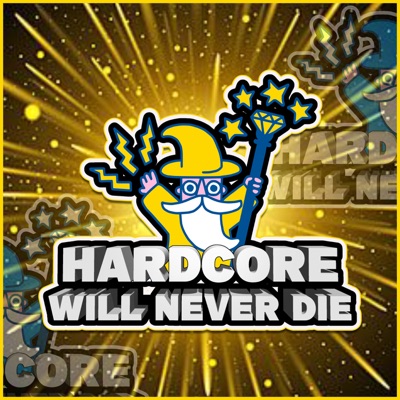 Hardcore Will Never Die