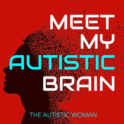 Meet My Autistic Brain Meet My Autistic Brain